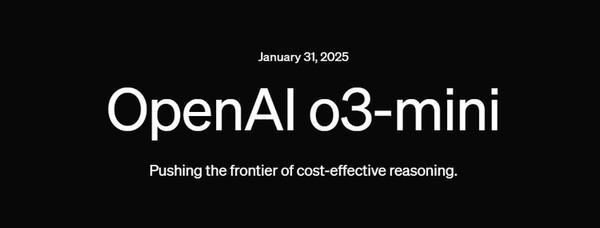 可免费使用！OpenAI 上线 OpenAI o3-mini 系列模型